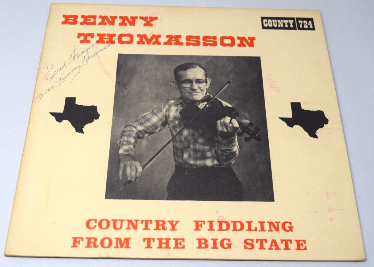 SIGNED Benny Thomasson Country Fiddling From The Big State County 724 VG+