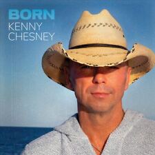 KENNY CHESNEY BORN NEW CD picture