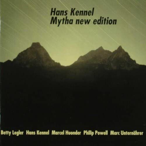 Hans Kennel Mytha New Edition (CD)
