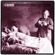 J Church Whorehouse-Songs & Stories (CD) picture