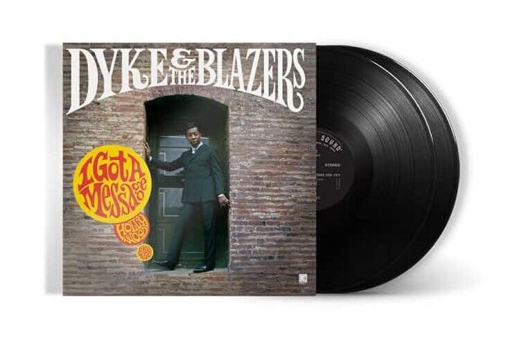 I Got A Message: Hollywood 1968-1970 by Dyke & Blazers (Record, 2021)