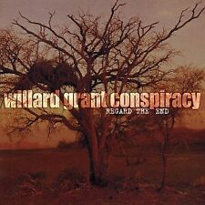 WILLARD GRANT CONSPIRACY - Regard The End - CD - Import - *Excellent Condition* picture