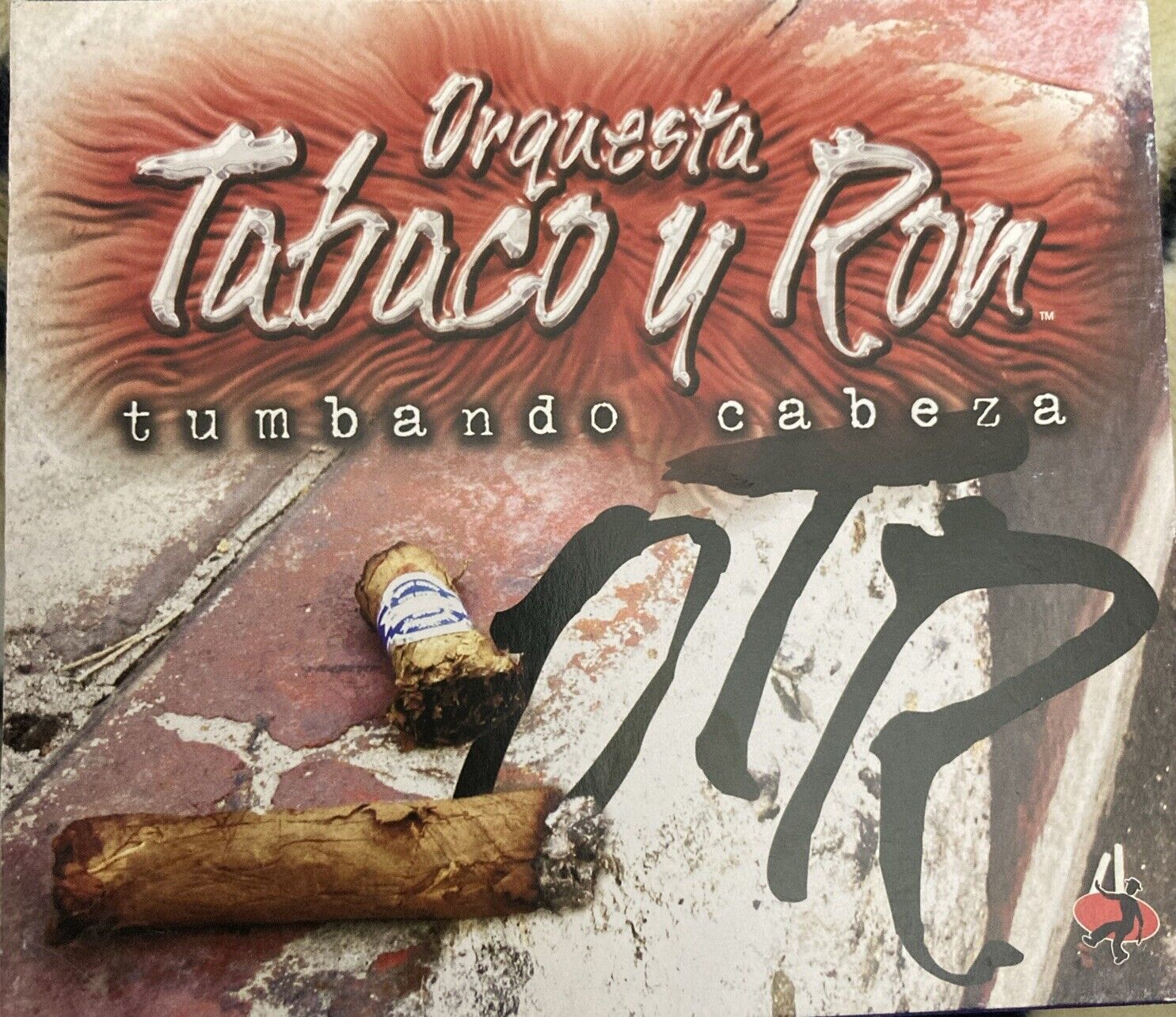 Tumbando Cabeza by Tabaco y Ron Orquesta CD