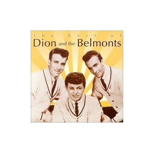 Dion And The Belmonts - The Best Of Dion And ... - Dion And The Belmonts CD 5DVG