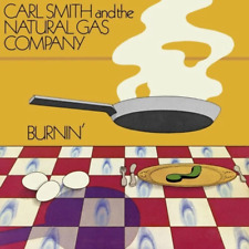 Carl Smith and the Natural Gas Company - Burnin' NEW Sealed Vinyl LP Album picture