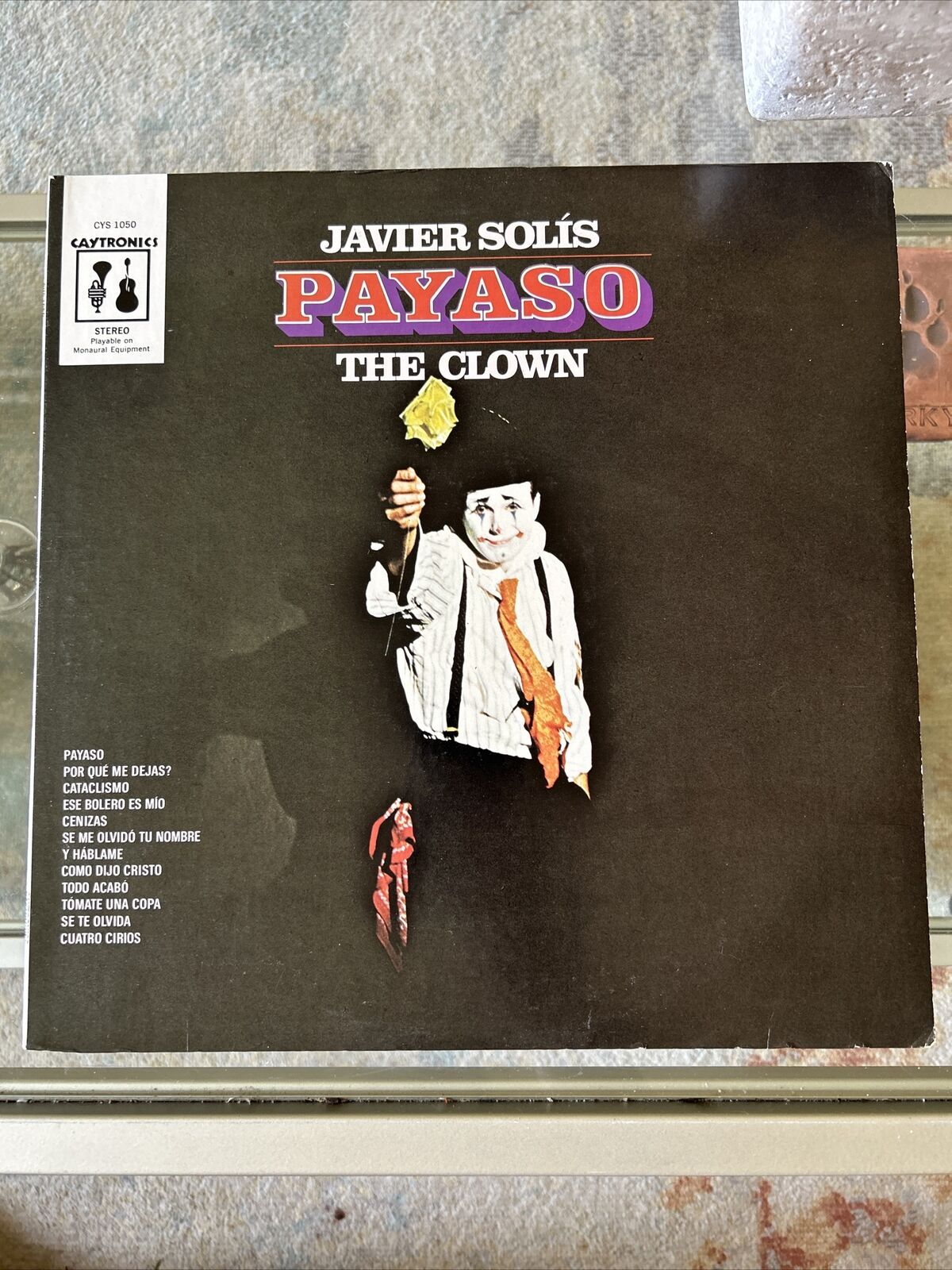 Javier Solis Payaso- The Clown 🤡 Original Vintage Vinyl Caytronics Record EX/EX