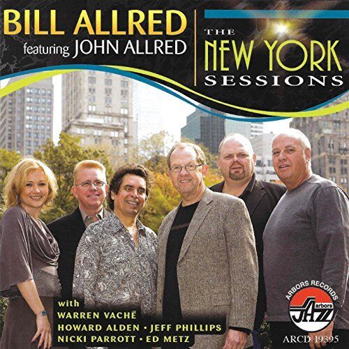 BILL ALLRED - New York Sessions, The - CD - **Excellent Condition**