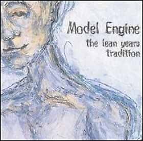 MODEL ENGINE - The Lean Years Tradition - CD - **BRAND NEW/STILL SEALED**