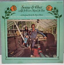 Sonny & Cher All Is  Ever Need Is You Vinyl Vintage 1972 USA LP picture