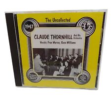 CLAUDE THORNHILL The Uncollected Claude Thornhill CD picture