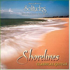 DAN GIBSON - Shorelines: Classical Guitar - CD - Import - **Mint Condition**