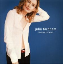 Fordham, Julia : Concrete Love - Julia Fordham CD picture