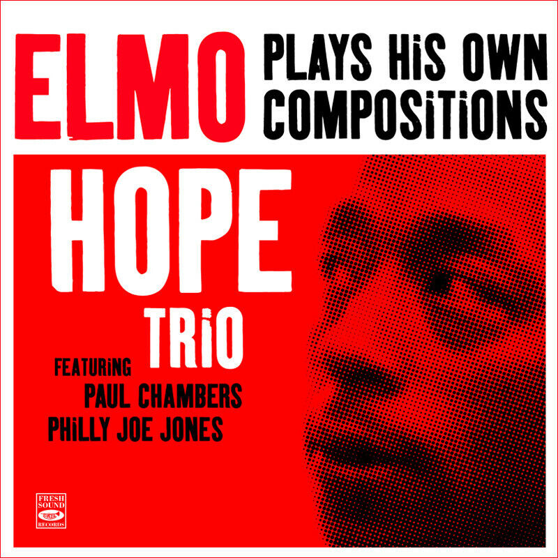 Elmo Hope Plays His Own Compositions