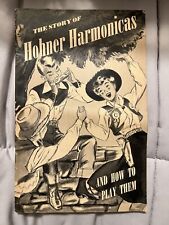 Vintage 1950 The Story of Hohner Harmonicas and How To Play Them Paper Booklet picture
