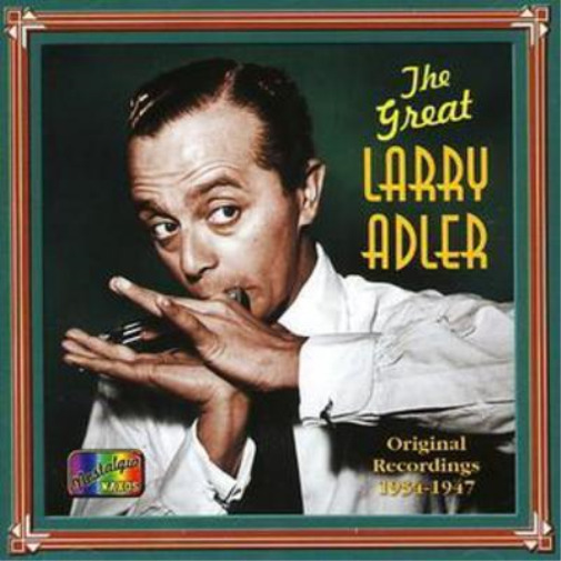 Larry Adler Great Larry Adler, the : Original Recordings 1934 - 1947 (CD) Album