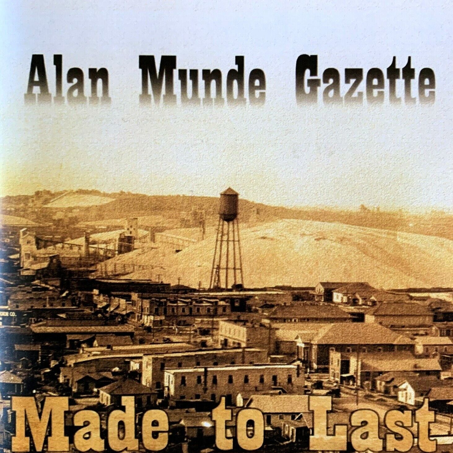 Alan Munde Gazette - Made to Last CD 2008 Munde's Child Records Bluegrass VG+