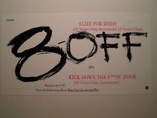 8-OFF AGALLAH - ALIZE FOR DOLO / KICK DOWN THE DOOR (12