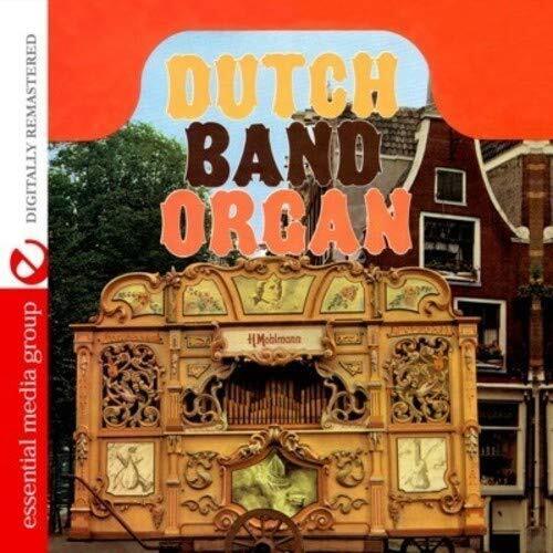 Dutch Band Organ Dutch Band Organ (Digitally Remastered) (CD)