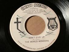 THE WORLD WONDERS Cherub DON'T GIVE UP /TWO WINGS  G+/VG-  LISTEN picture