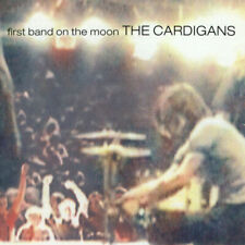 The Cardigans : First Band On the Moon CD (1999) picture
