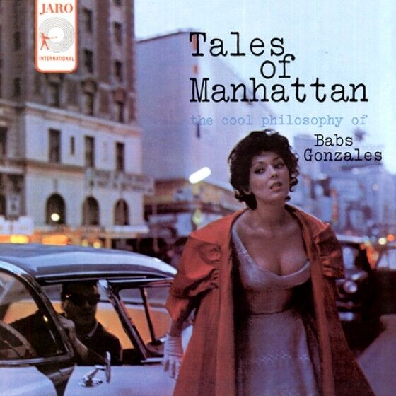 TALES OF MANATTHAN  THE COOL PHILOSOPHY OF BABS GONZALES