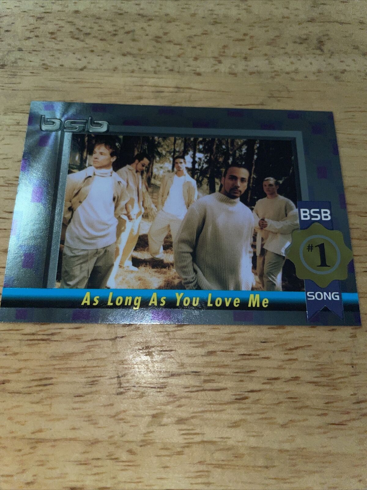 Backstreet Boys Foil Trading Card: As Long As You Love Me (w/ Lyrics) Boy Band