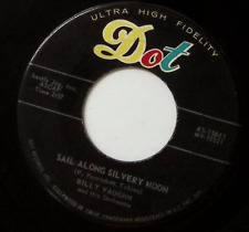 BILLY VAUGHN SAIL ALONG SILVERY MOON/RAUNCHY DOT RECORDS VINYL 45 57-49 picture