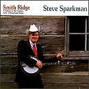 Smith Ridge: Tribute to Stanley Style of Mtn Banjo - Steve Sparkman & Clinch... picture
