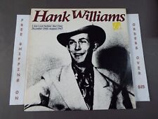 HANK WILLIAMS I AIN'T GOT NOTHIN BUT TIME 1946-1947 COMP DBL LP I SAW THE LIGHT picture