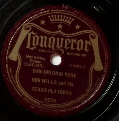 BOB WILLS & HIS TEXAS PLAYBOYS THE CONVICT & THE ROSE/SAN ANTONIO... 78 RPM 367