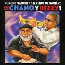 Poncho Sanchez & Terence Blanchard: Chano y Dizzy picture