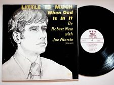 Robert New Joe Nierste Little Is Much Gospel Christian Vinyl LP Record VG+ picture