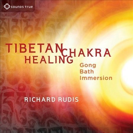 Tibetan Chakra Healing RUDIS,RICHARD CD Brand New Sealed