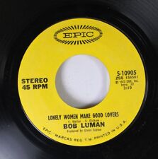 Country 45 Bob Luman - Lonely Women Make Good Lovers / Love Ought To Be A Happy picture