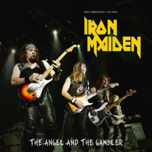 Iron Maiden The Angel and the Gambler: Radio Broadcast, Live 2000 (Vinyl)