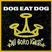 Dog Eat Dog : All Boro Kings CD picture