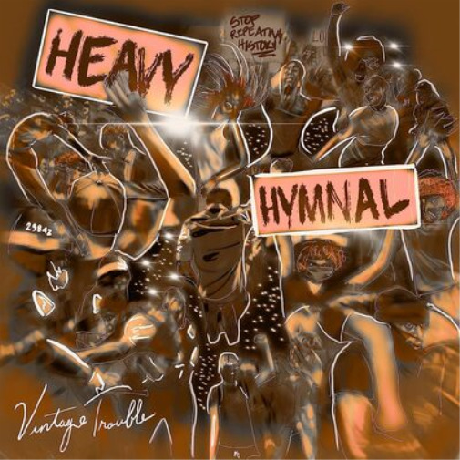 Vintage Trouble Heavy Hymnal (Vinyl) 12\