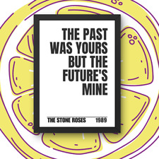 The Stone Roses She Bangs The Drums - The Past Is Yours Lyrics picture
