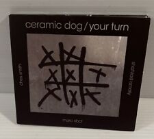 CERAMIC DOG - Your Turn - CD - picture