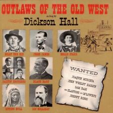 Dickson Hall Outlaws of the Old West (CD) picture