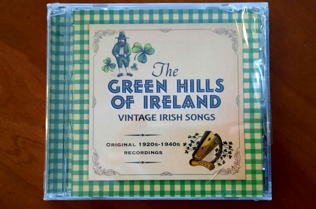 The Green Hills Of Ireland: Vintage Irish Songs ~ Original 1920s-1940s CD SEALED
