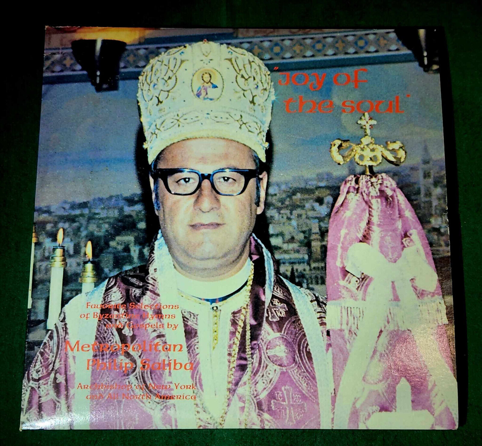Metropolitan Philip Saliba – Joy of the Soul - Vintage Eastern Orthodox Vinyl