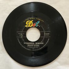 Robin Ward - Wonderful Summer / Dream Boy 45 RPM Dot Record Vinyl 7” Play Tested picture