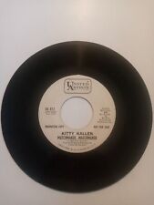 Kitty Kallen Vintage White Label Promo/ Disc Jockey 45 Vinyl Record ( Cute ) picture