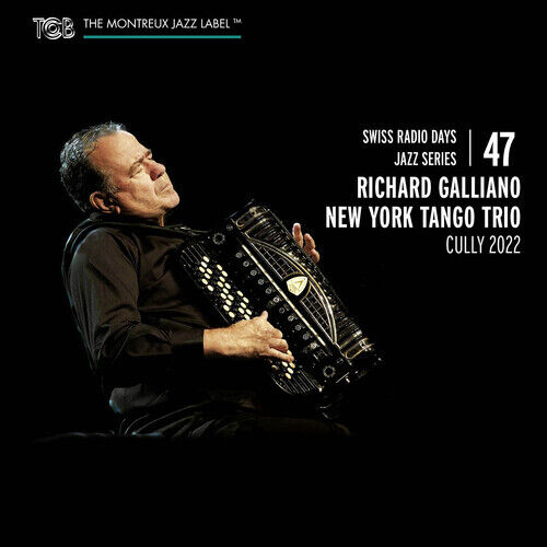 Galliano / Piazzolla - Swiss Radio Days Jazz Series, Vol. 47 Cully 2022 [New CD]