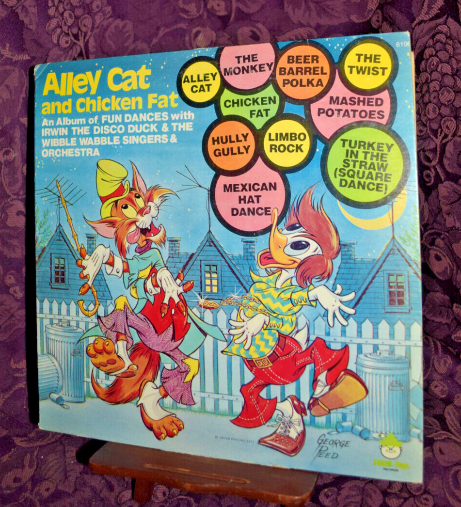 Alley Cat And Chicken Fat IRWIN THE DUCK FUN DANCES LP Vinyl Disco Duck 1977
