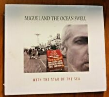 Miguel and the Ocean Swell-With the Star of the Sea cd sealed +SHIPPING DEAL picture