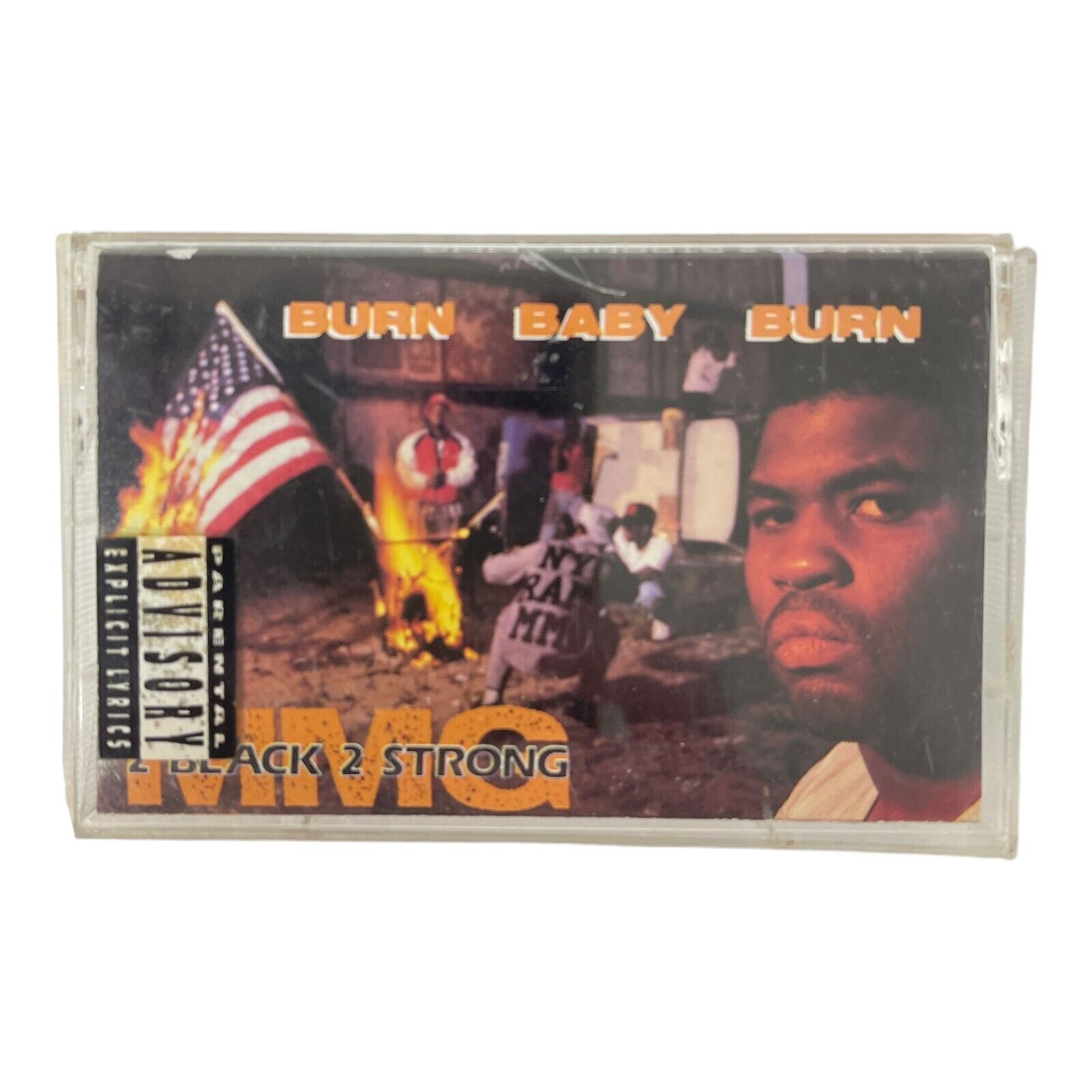2 Black 2 Strong MMG – Burn Baby Burn Cassette Tape 1990 Clappers Records