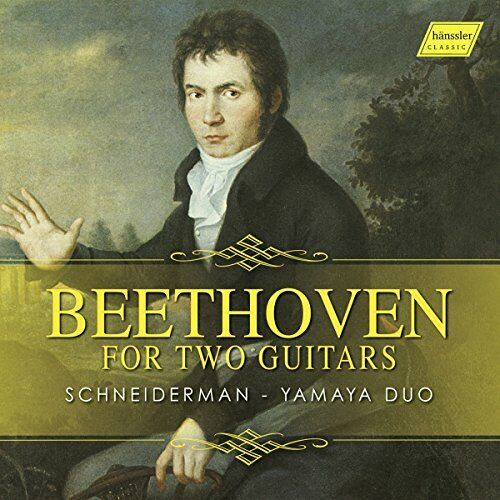 Schneiderman Yamaha Duo - Ludwig van Beethoven: For Two Guitars [CD]