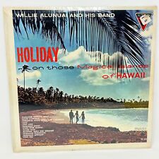 Willie Alumuai And His Band Holiday On Those Magical Islands Of Hawaii Sealed picture
